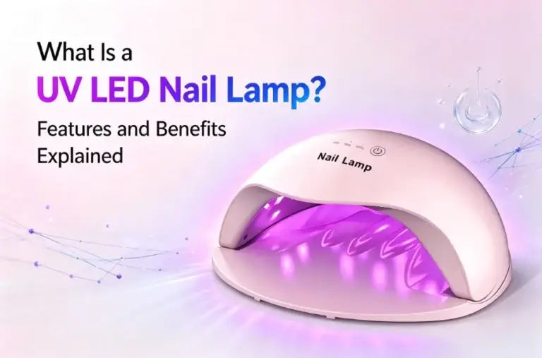 What Is a UV LED Nail Lamp